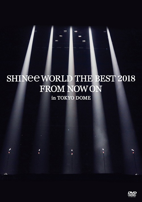 九五樂府95music - SHINee WORLD THE BEST 2018 ~FROM NOW ON~ in 